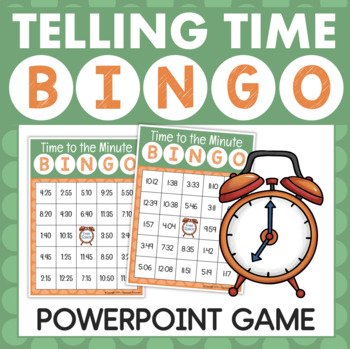 Preview of Telling Time to the Minute Reading a Clock BINGO for Powerpoint Math Game