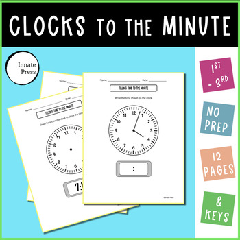 Preview of Telling Time to the Minute Worksheets Analog and Digital Clocks Grade 3 Math