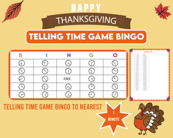 Preview of Telling Time to the Nearest 1 Minutes Bingo Game 2nd-4rd Grade Time Thanksgiving