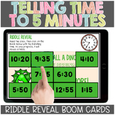 Telling Time to 5 Minutes Riddle Reveal Telling Time Boom Cards
