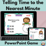 Telling Time to the Nearest Minute PowerPoint Game