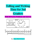 Telling and Writing Time for 3rd Graders