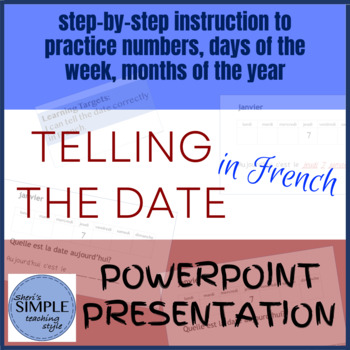 Preview of Telling the Date in French Classroom Powerpoint Presentation