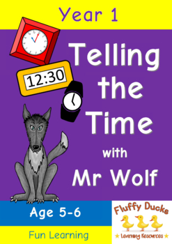 Preview of Telling the Time with Mr Wolf: Year 1