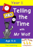 Telling the Time with Mr Wolf: Year 1