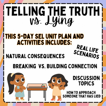 Preview of Telling the Truth vs. Lying | Week-long Unit Guide and Activities | SEL