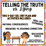 Telling the Truth vs. Lying | Week-long Unit Guide and Act