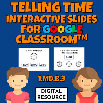 Preview of Telling time in hours and half-hours 1.MD.B.3 Interactive Game Digital Resource