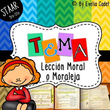 Preview of Tema-Lección Moral (Material de Instrucción y Evaluación alineado al STAAR)