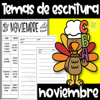Preview of Temas Para Escritura Mes de Noviembre - Writing Prompts in Spanish