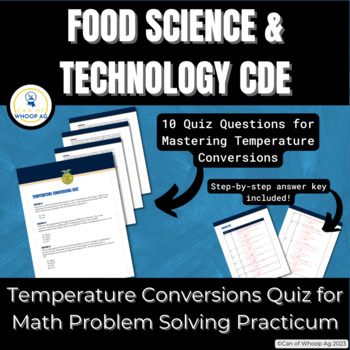 Preview of Temp. Conversions Math Quiz Problem Solving: FFA Food Science & Technology CDE