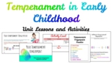 Temperament in Early Childhood Unit Lessons - BUNDLE!
