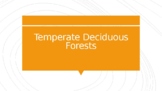 Temperate Deciduous Forest Biome PPT Presentation