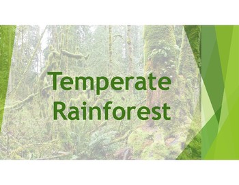 Preview of Temperate Rainforest includes definitions and pictures of plants and animals.