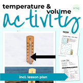 Temperature and Volume Activity