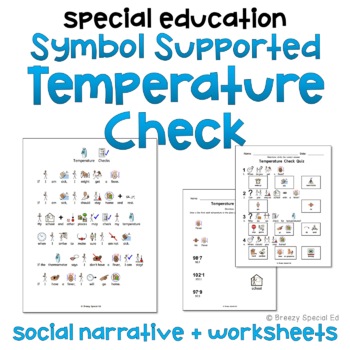 Temperature Check Symbol Supported Social Story and Worksheet for Special Ed