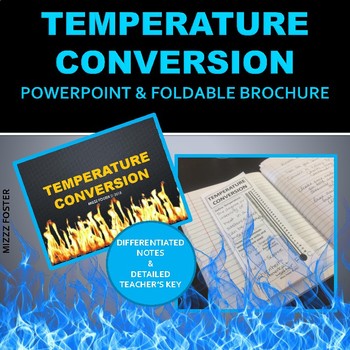 Preview of Temperature Conversion PowerPoint and Differentiated Foldable for INB