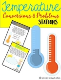 Temperature Conversions & Problems {Stations} || Real Life Applications