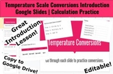 Temperature Scale Conversions | Google Slides Calculation 
