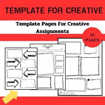 Preview of TEMPLATE PAGES FOR CREATIVE ASSIGNMENTS