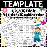 Template of 1,2,3,4, Digit Addition &Subtraction with with