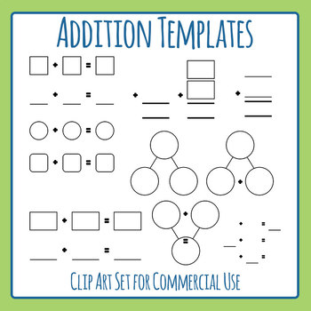 Preview of Templates for Addition Math Blank Plus Sums / Equation Number Bonds Clip Art