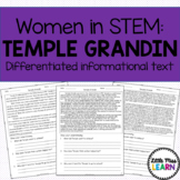 Temple Grandin - Women in STEM Differentiated Informational Text