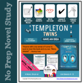 Templeton Twins Have an Idea Novel Study  Print + DIGITAL 
