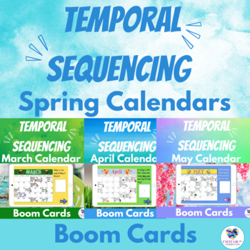 Preview of Temporal Sequencing Questions Spring Calendars 3rd to 5th Grade Boom™Cards