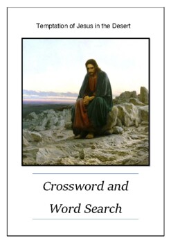 Temptation of Jesus in the Desert Crossword Puzzle and Word Search