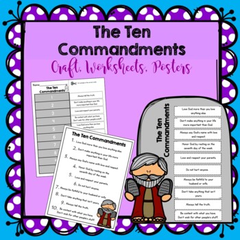 Ten Commandments Craft, Worksheets, and Posters, (Two versions included)