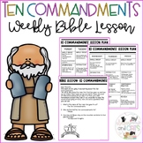 Ten Commandments - Lesson Plan - Bible Story - Weekly Curriculum
