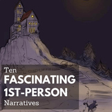 Ten Fascinating 1st-Person Narratives for Grades 7-8