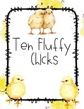 Preview of Ten Fluffy Chicks Song Printable with 1-10 Matching Game