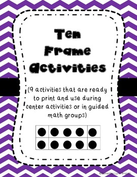 Ten Frame Activities (9 printables for math centers and guided math)