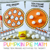 Ten Frame Activities - Pumpkin Pie Smash - 10 Frames - Cou