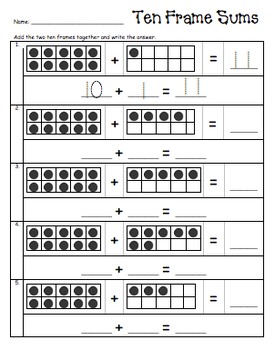 Ten Frame Addition by Sandra Menhart | Teachers Pay Teachers