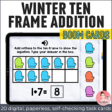 Ten Frame Addition Winter Math Digital Activity with Boom Cards