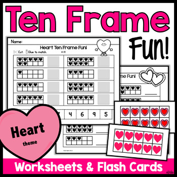 Preview of Ten Frames Valentines, Valentine's Day Activities, Worksheets, Kindergarten, 1st
