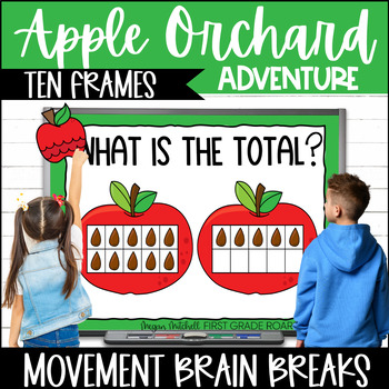 Preview of Ten Frame Math Activity Apple Orchard Adventure Movement Break