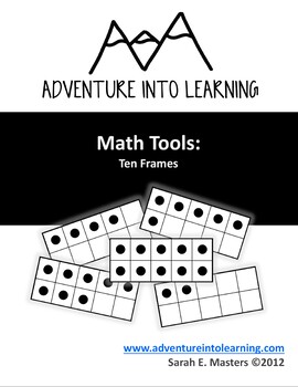 Preview of Ten Frame Math Tools to Help Support the Common Core -- FREE!