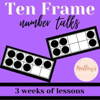 Preview of Ten Frame Number Talks | 3 Weeks of Lessons | digital & printable