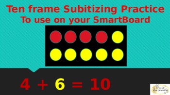 Preview of Ten Frame Subitizing Practice for SmartBoard