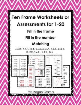 Preview of Ten Frame Worksheets or Assessments for 1-20: Fill in frame or number, matching