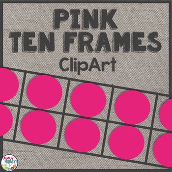 Preview of Ten Frames Clip Art | Pink