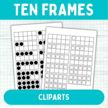 Preview of Ten Frames Cliparts - Math Printable Graphics - Commercial Use