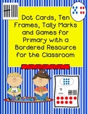 Free! Ten Frames, Dot Cards, Tallies, and Games for Primar