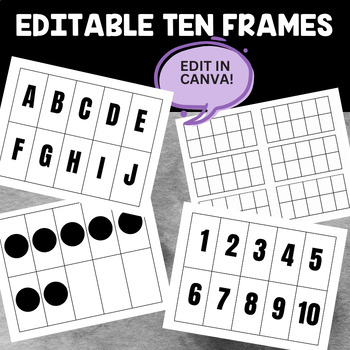 Preview of Ten Frames | Editable in Canva | Numbers Letters Dots Blank Etc. |