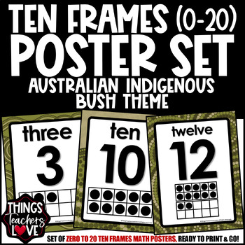Preview of Ten Frames Math Posters 0 to 20 - AUSTRALIAN INDIGENOUS - BUSH THEME