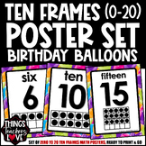 Ten Frames Math Posters 0 to 20 - BIRTHDAY BALLOONS - HAPP